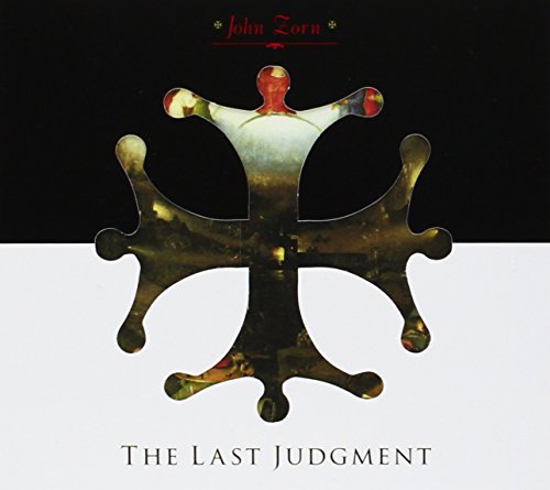 John Zorn - The Last Judgement