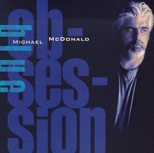 Michael Mcdonald - Blue Obsession