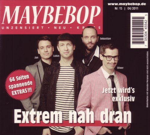 Maybebop - Extrem Nah Dran