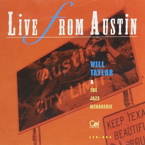 Taylor , Will & The Jazz Menagerie - Live from Austin