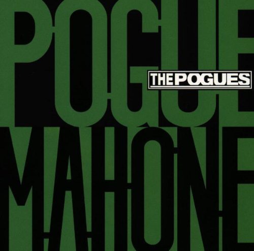 Pogues , The - Pogue mahone