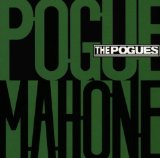 Pogues , The - Pogue mahone