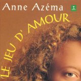 Azema , Anne - Le Jeu D' Amour