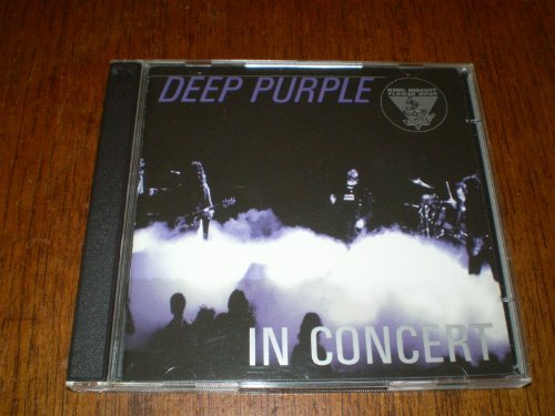 Deep Purple - In Concert (King Biscuit Flower Hour Presents)