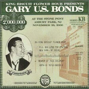 Bonds , Gary U.S. - King Biscuit Flower Hour Presents