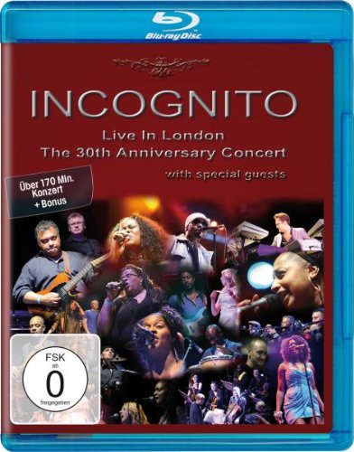  - Incognito - Live in London/The 30th Anniversary Concert [Blu-ray]