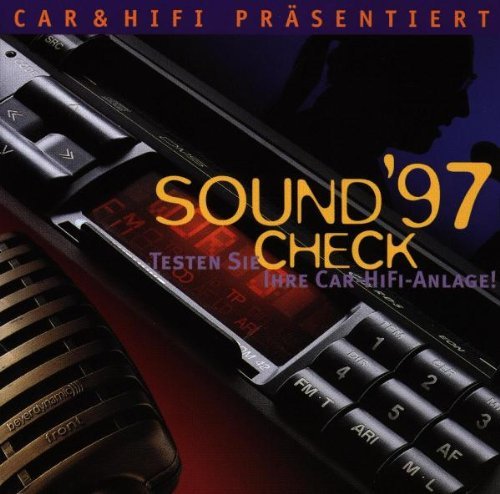 Sampler - Sound Check '97 (Testen Sie Ihre Car Hifi-Anlage!)