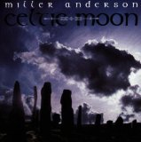 Anderson , Miller - Celtic Moon