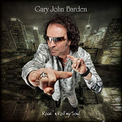 Barden , Gary John - Rock 'N' Roll My Soul