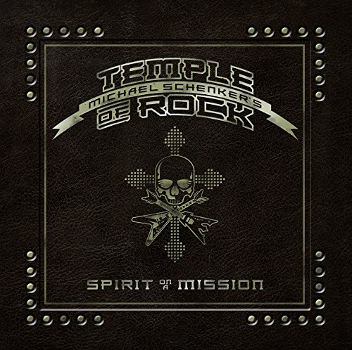 Michael Schenker's Temple Of Rock - Spirit Of A Mission (Deluxe Edition)