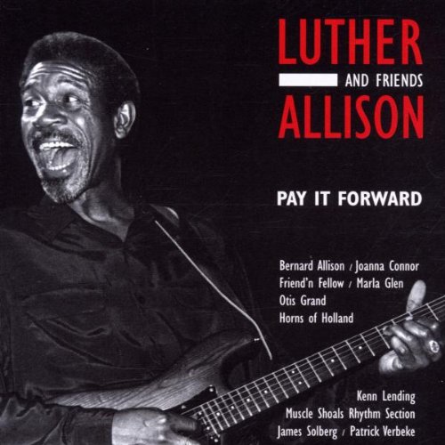 Luther & Friends Allison - Pay It Forward