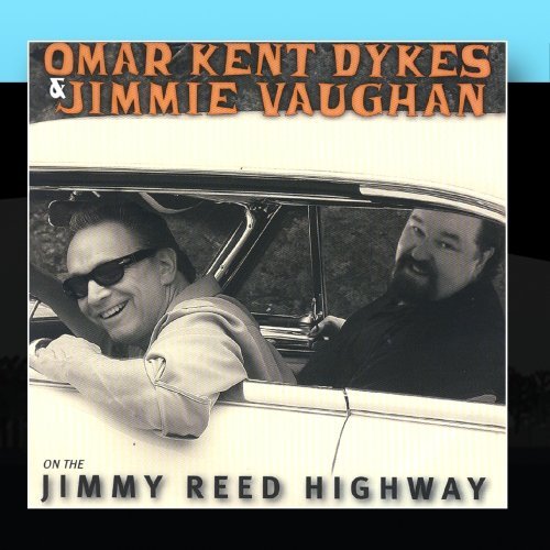 Omar Kent & Vaughan,Jimm Dykes - On the Jimmy Reed Highway