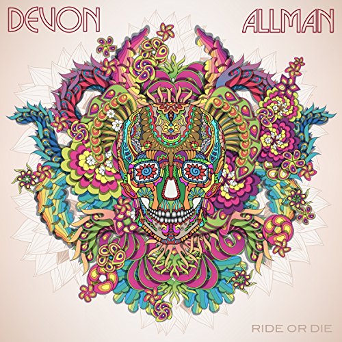 Devon Allman - Ride Or die