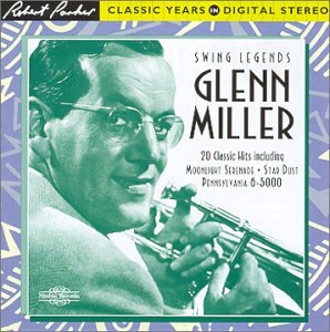 Glenn Miller - Swing Legends