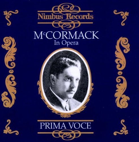 John MC Cormack - John Mccormack 1884-1945