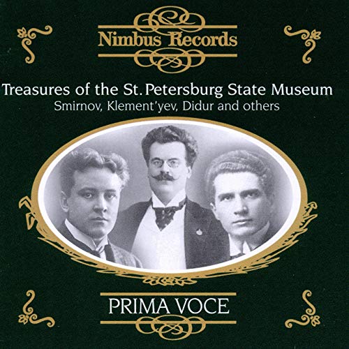 Sampler - Treasures Of The St. Petersburg State Museum: Smirnov, Klement'yev, Didur And Others