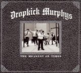 Dropkick Murphys - Signed and Sealed in Blood