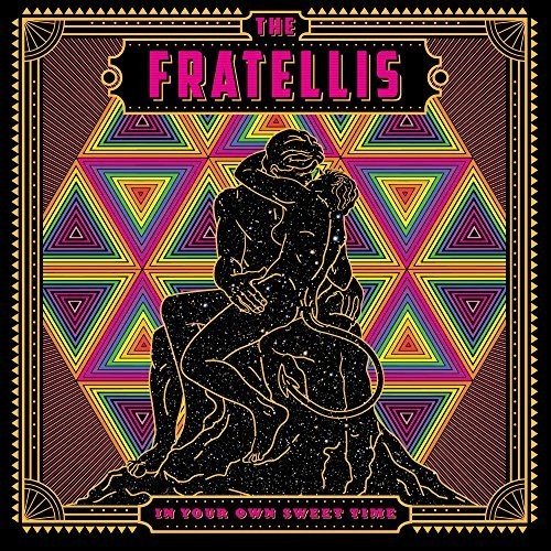 the Fratellis - In Your Own Sweet Time