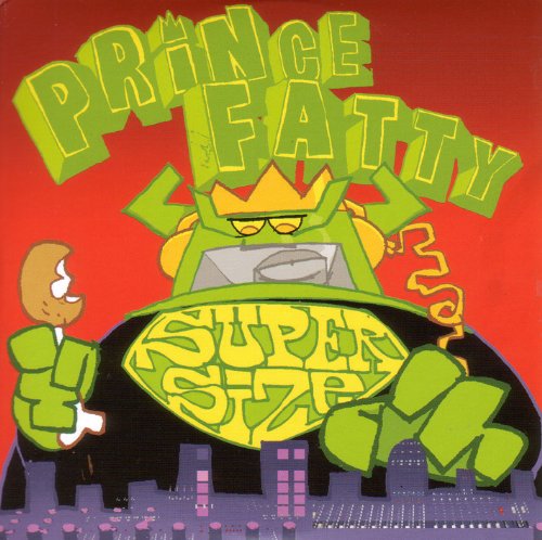 Prince Fatty - Supersize