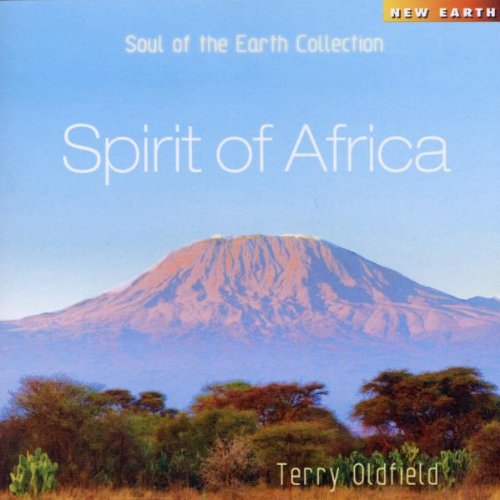 Terry Oldfield - Spirit of Africa