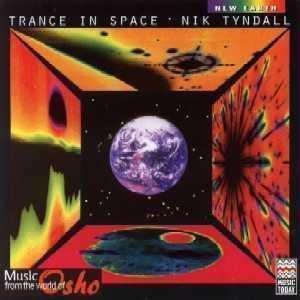 Tyndall , Nik - Trance in Space