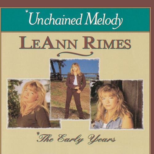 LeAnn Rimes - Unchained Melody [Early Years]