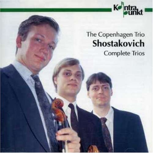 Shostakovich , Dmitri - Complete Trios (The Copenhagen Trio)