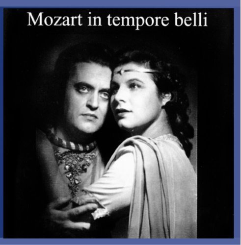 Mozart , Wolfgang Amadeus - Mozart In Tempore Belli