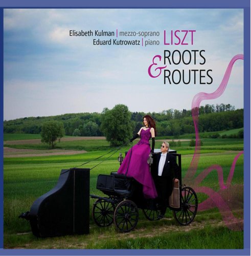 Various Artists - LISZT - ROOTS & ROUTES