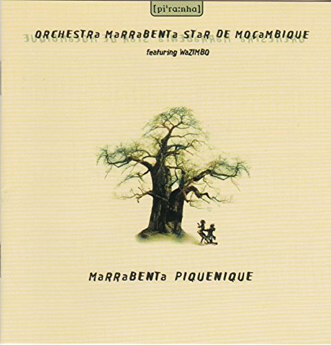 Orchestra Marrabenta Star de Mocambique feat. Wazimbo - Marrabenta Piquenique