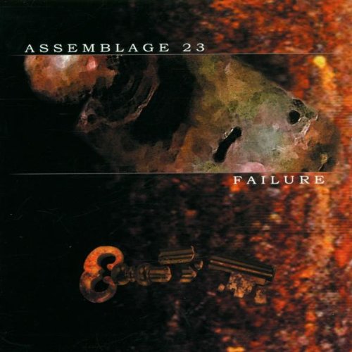 Assemblage 23 - Failure