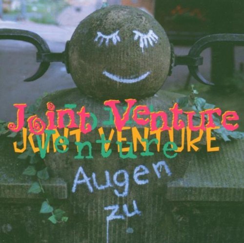 Joint Venture - Augen zu