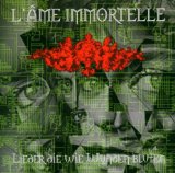 L'Ame Immortelle - Dann habe ich umsonst gelebt