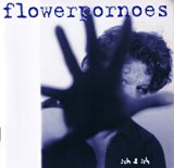 Flowerpornoes - Red' nicht von straßen, nicht von zügen