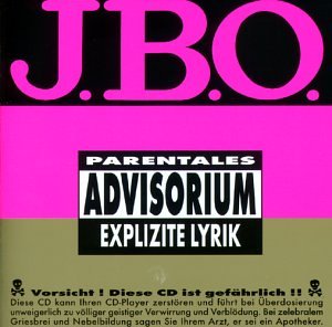 J.B.O - Explizite lyrik