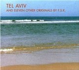 F.S.K. - Tel aviv and eleven other originals