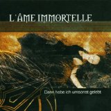 L' Ame Immortelle - Gezeiten (Limited Edition)