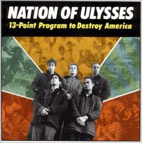 Nation Of Ulysses - 13-Point Program To Destroy America (Vinyl)