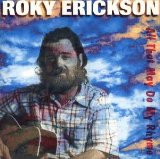 Erickson , Roky - All thar may do my rhyme