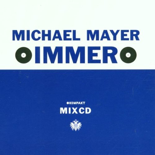 Mayer , Michael - Immer