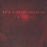 Love Is Colder Than - Mental traveller