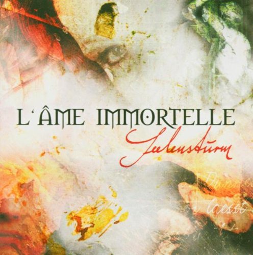 L' Ame Immortelle  - Seelensturm