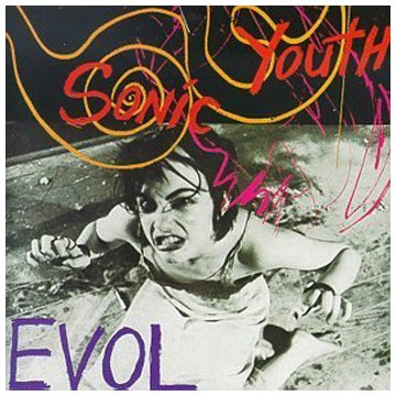 Sonic Youth - Evol