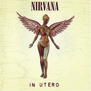 Nirvana - In Utero