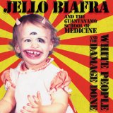 Jello Biafra & Melvins , The - Never breathe what you can't see