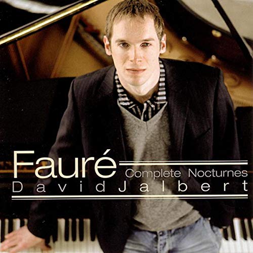 Faure , Gabriel - Complete Nocturnes (Jalbert)