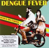 Dengue Fever - The Deepest Lake