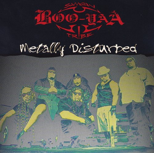 Boo-Yaa T.R.I.B.E. - Metally Disturbed