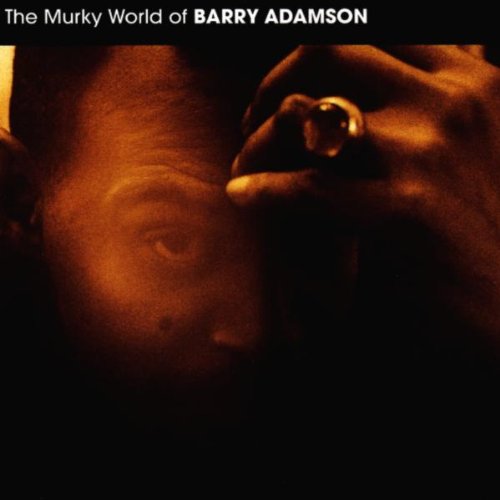 Adamson , Barry - The Murky World of Barry Adamson