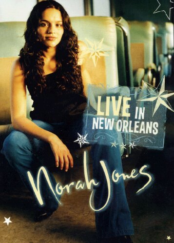  - Norah Jones - Live In New Orleans